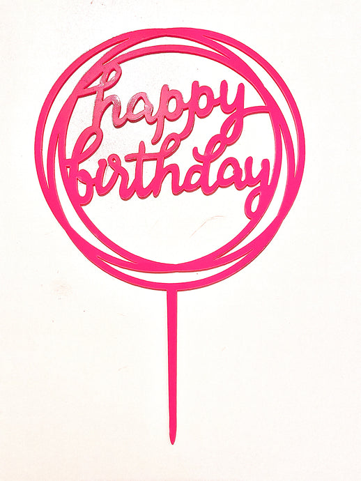 CAKE TOPPER HAPPY BIRTHDAY RND - PINK