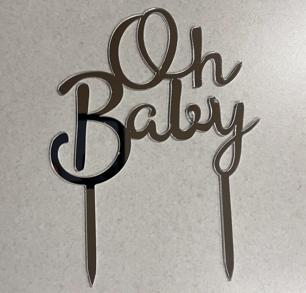 CAKE TOPPER OH BABY- SILVER